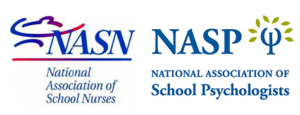 NASN National Association of School Nurses NAST National Association of School Psychologists