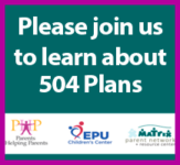 Please join us to learn about 504 Plans