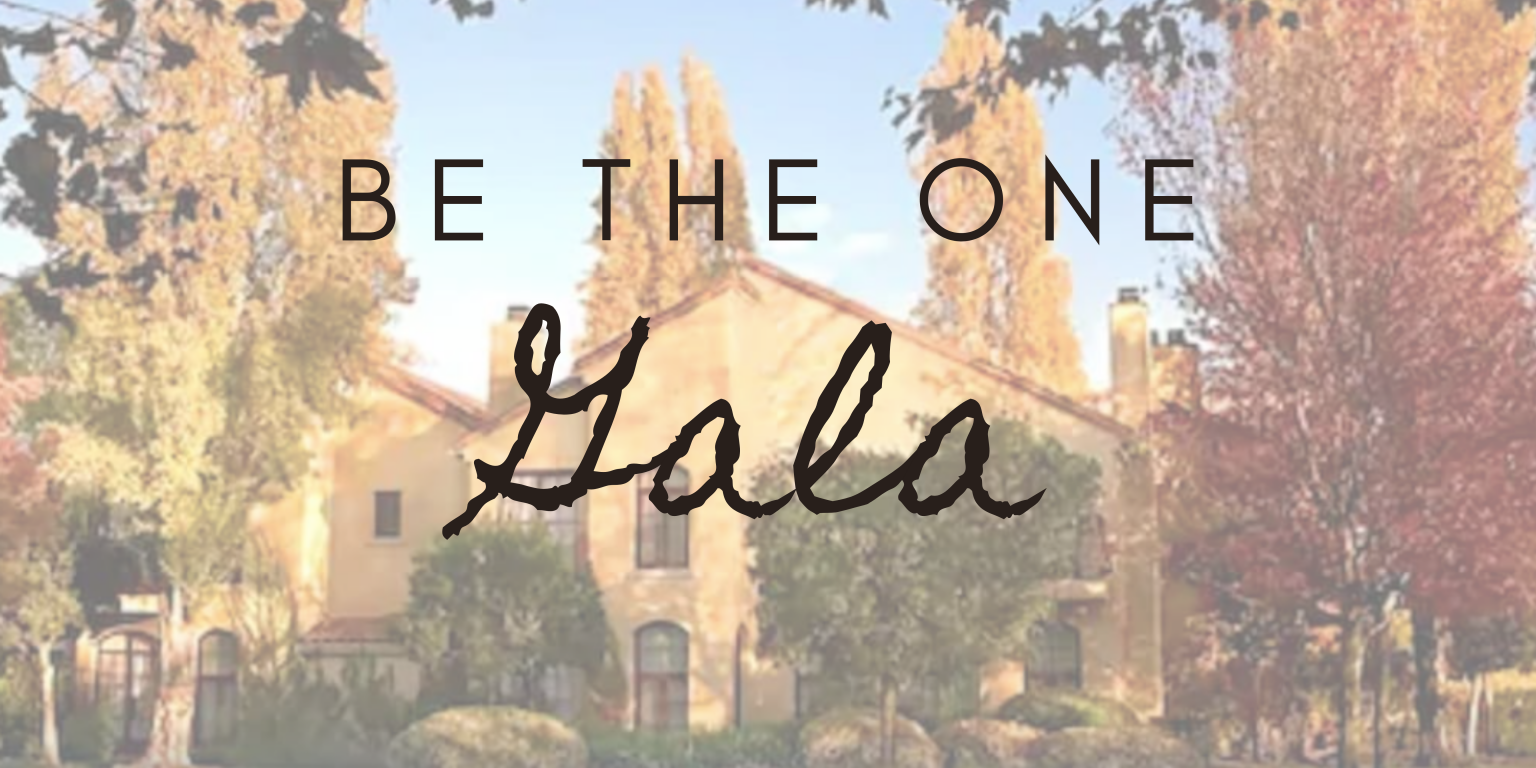 be the one Gala