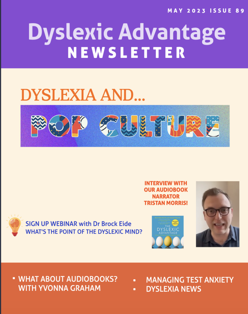 Dyslexic Advantage Newsletter