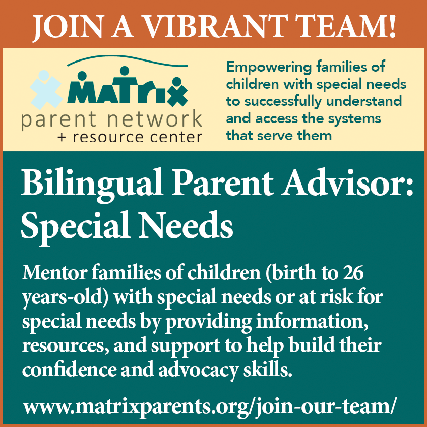  Matrix Parent Network is hiring a Bilingual Parent Advisor: Special Needs