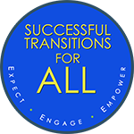 Successful Transitions for all, Expect, Engage, Empower logo