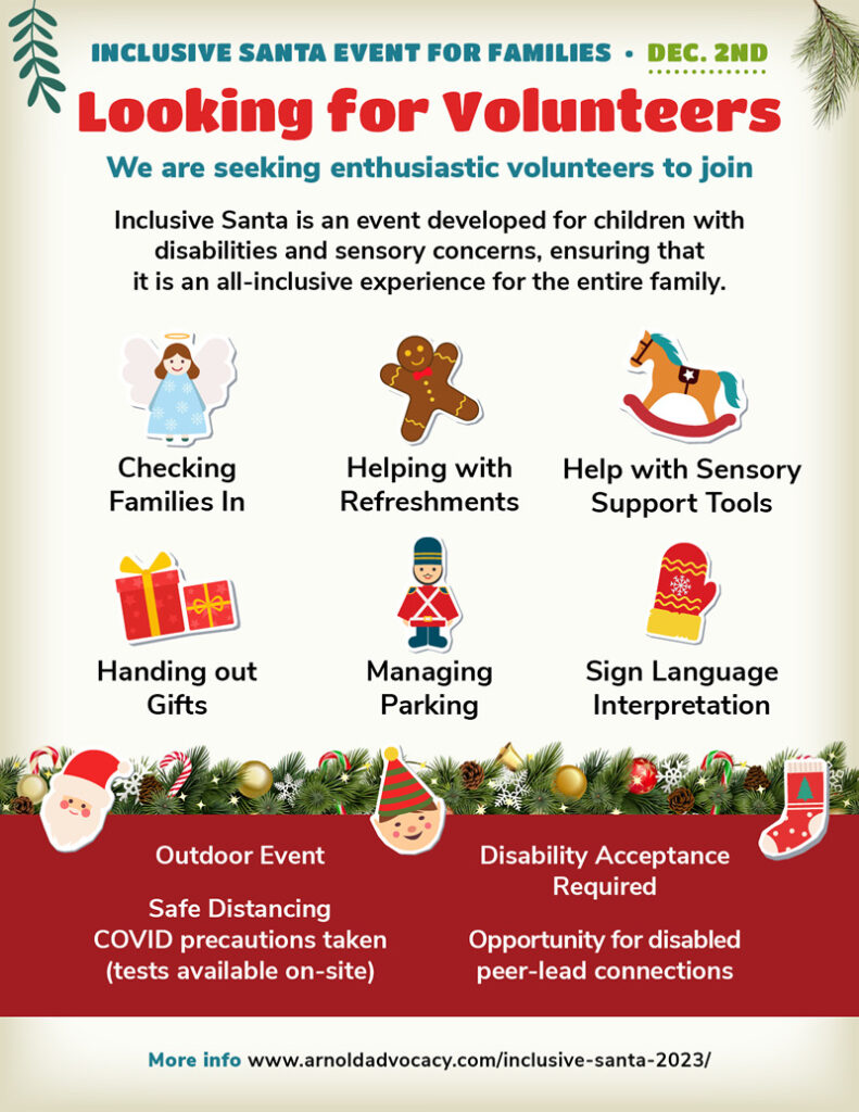 INCLUSIVE SANTA EVENT FOR FAMILIES Looking for Volunteers