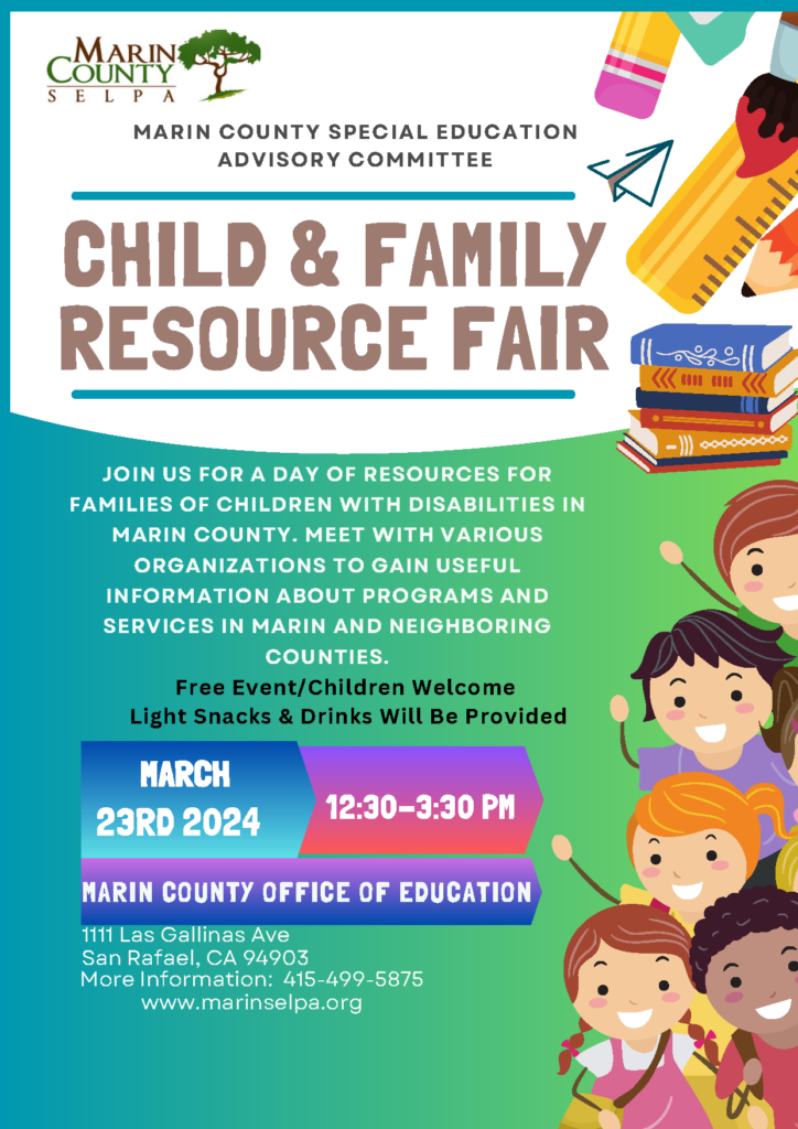 Join the Marin County SEAC for a day of resources for families of children with disabilities in Marin County